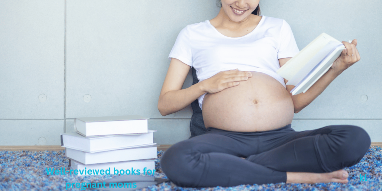 7 Expert-Recommended Pregnancy Books for first-time Mums